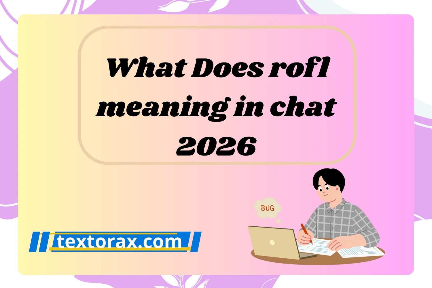 What Does rofl meaning in chat
